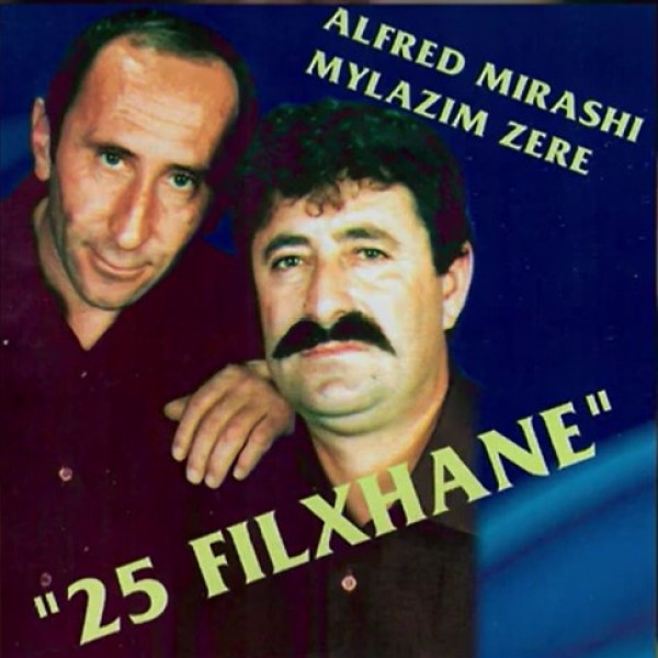 Alfred Mirashi & Mylazim Zere - 25 Filxhane