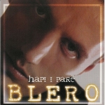 Blero - Hapi I Pare (2004)