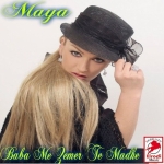 Maya Alickaj - Baba Me Zemer Te Madhe (2009)