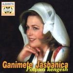 Ganimete Jashanica - Potpuri Këngësh