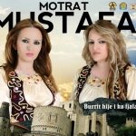 Motrat Mustafa - Burrit Hije I Ka Fjala (2011)