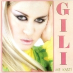 Gili - Me Kast (2004)