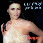 Eli Fara - Po Te Pres (1997)