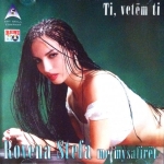 Rovena Stefa - Ti Vetem Ti (2002)