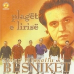 Sinan Vllasaliu & Besnikët - Plaget E Lirise (1997)
