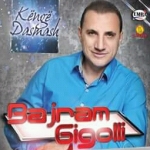 Bajram Gigolli - Këngë Dasmash (2012)
