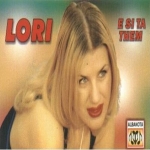 Lori - E Si Ta Them (2001)