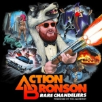 Action Bronson - Rare Chandeliers (2012)