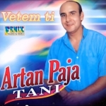Artan Paja - Vetem Ti (2005)