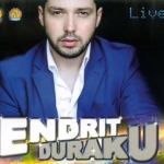 Endrit Duraku - Live (2013)