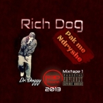 Rich Dog - Pak Me Ndryshe (2013)
