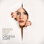 Orgesa Zaimi - Brand New Day (2014)