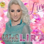 Lirije Krasniqi (Lira) - Live (2014)