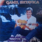 Qamil Shtavica - Balada Për Kënaqësinë Tuaj (2002)