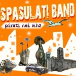 Spasulati Band - Pirati Nel Mhz (2006)