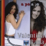 Valentina Rama - A Po A Jo (2005)