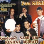 Sami Murati & Reshat Murati - Zun Bilbilat