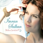 Imran Salkan - Balkan Şarkıları (2010)