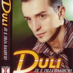 Duli - Je E Imja Dashuri (2002)