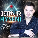 Jetmir Hyseni - Live (2015)
