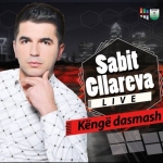 Sabit Gllareva - Kenge Dasmash Live (2015)
