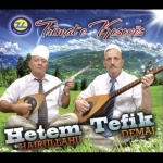 Hetem Hajrullahu & Tefik Demaj - Trimat E Kosoves