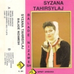 Syzana Tahirsylaj - Baladë Nizamesh