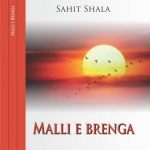Sahit Shala - Malli E Brenga (2016)
