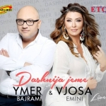 Ymer Bajrami & Vjosa Emini - Dashnija Jeme (2016)