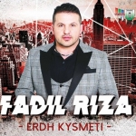 Fadil Riza - Erdh Kysmeti (2016)