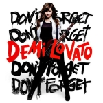 Demi Lovato - Don't Forget (2008)