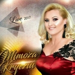 Mimoza Kryeziu - Live 2017 (2017)