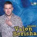 Valon Berisha - Live 2018 (2018)