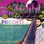 Silvi Fort - Proenti A Success Story (2018)