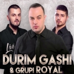 Durim Gashi & Grupi Royal - Live 2019 (2019)