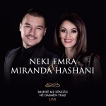 Neki Emra & Miranda Hashani - Bashkë Me Këngën, Në Dasmën Tuaj (2018)
