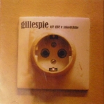 Gillespie - Një Ditë E Zakonshme (2005)