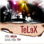 Telex - Per Mua Dhe Per Ty (Hitet 1980-1987) (2012)