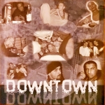 Downtown - Downtown (2003)
