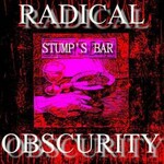 Radical Obscurity - Stump's Bar (1996)