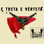 Peter Pan Quartet - E Treta E Vërteta (2021)