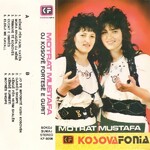Motrat Mustafa - Oj Kosove Fortese  E Gurit (1990)