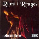 Ritmi I Rruges - Obsesion (2002)