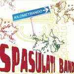 Spasulati Band - Kilometrando (2009)