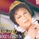 Irini Qirjako - Këngë E Atdheut Tim