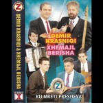 Demir Krasniqi & Xhemajl Berisha - Ku Mbeti Presheva (1999)