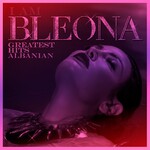 Bleona - Greatest Hits