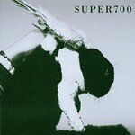 Super 700 - Super700 (2006)