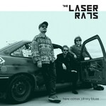 The Laser Rats - Here Comes Johnny Blues (2019)