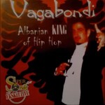 Vagabondi - Albanian King Of Hip-Hop